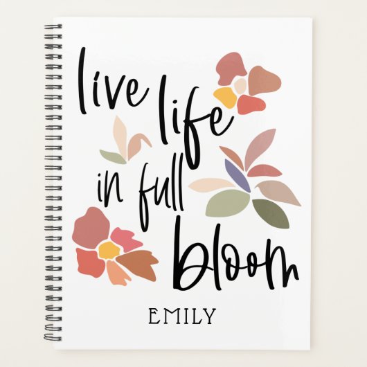 Leben in voller Blüte Motivierend Zitat Planer (Vorderseite)