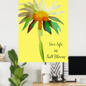 Leben in voller Blüte Zitat Daisy Gelbe Blume Poster (Heimbüro)