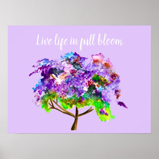 Leben in voller Blüte Zitat lila jacaranda Poster (Vorne)