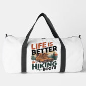 Leben ist besser in Wanderstiefeln Duffle Bag (Vorderseite)