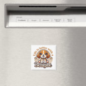 Leben ist besser mit Beagle - Niedlicher Beagle Magnet (In Situ (Geschirrspüler))