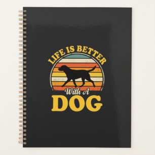 Leben ist besser mit einem Retro-Hund Planer