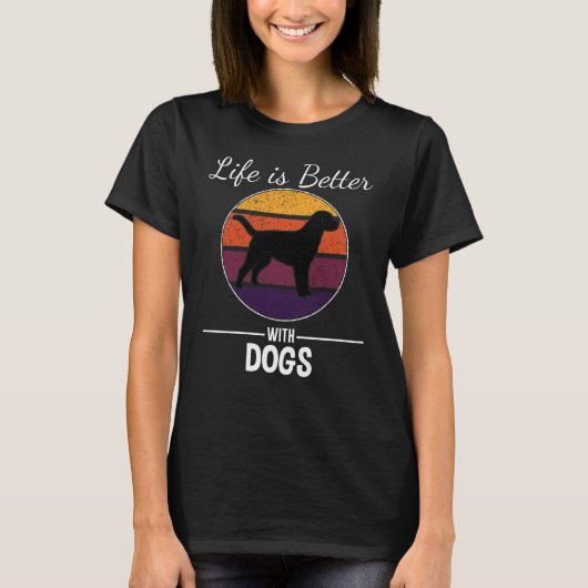 Leben ist besser mit Hund T-Shirt (Vorderseite)
