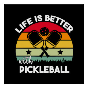 Leben ist besser mit Pickleball Poster