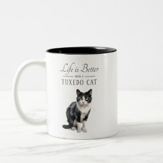 Leben ist besser Tuxedo Katze Zweifarbige Tasse