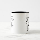 LEBEN IST BESSER ZUSAMMEN moderne handgeschriebene Zweifarbige Tasse (Mittel)
