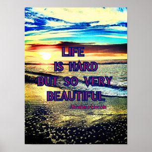 "Leben ist hart" Zitat von Abraham Lincoln Poster