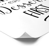 Leben ist Kurz Essen Dessert Erste Küche Print Poster (Ecke)