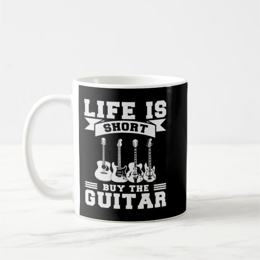 Leben ist Kurz Kaufen Sie die Gitarre Mens Graphic Kaffeetasse (Links)