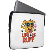 Leben ist Ruff - Funny Dog Cartoon Laptopschutzhülle (Vorne Rechts)