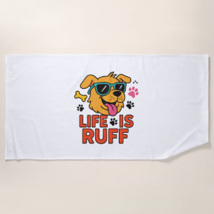 Leben ist Ruff - Funny Dog Cartoon Strandtuch