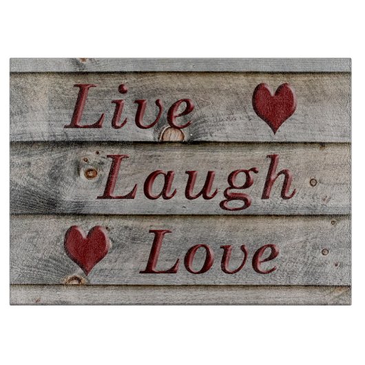 Leben Lachen-Liebe auf der Seite einer Scheune Schneidebrett (Vorderseite)