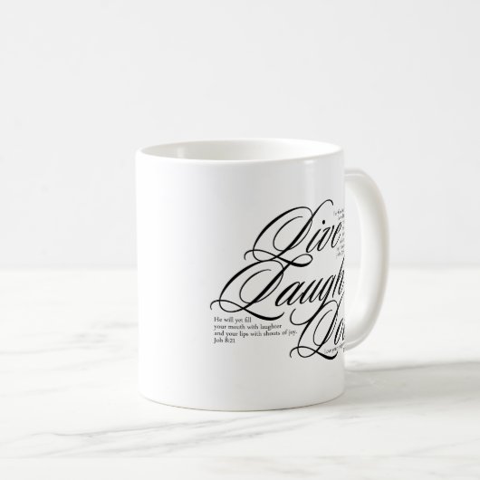 Leben Lachen-Liebe mit Scripture Kaffeetasse (VorderseiteRechts)