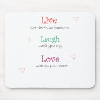 Leben Lachen-Liebe Mousepad