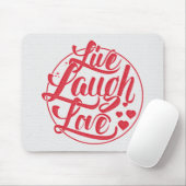 Leben Lachen-Liebe Mousepad (Mit Mouse)