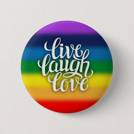 Leben Lachen-Liebe-Regenbogen-Knopf Button (Vorderseite)