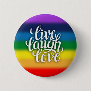 Leben Lachen-Liebe-Regenbogen-Knopf Button