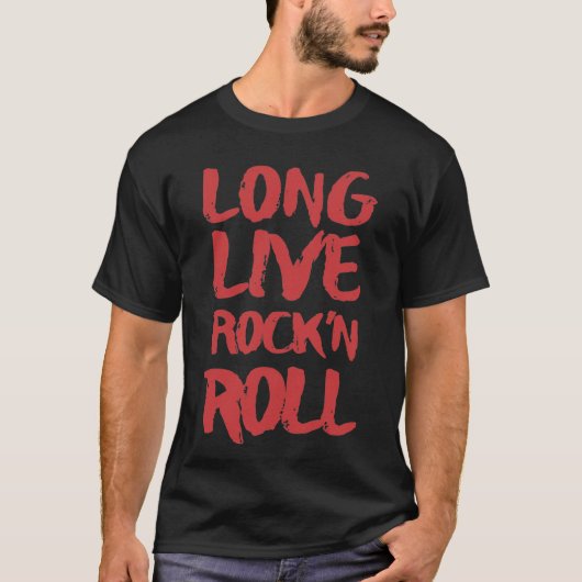Leben lang Rock-and-Roll T-Shirt (Vorderseite)