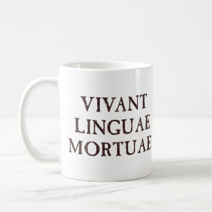 Leben lang tote Sprachen - Latein Kaffeetasse