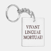 Leben lang tote Sprachen - Latein Schlüsselanhänger (Vorderseite links)