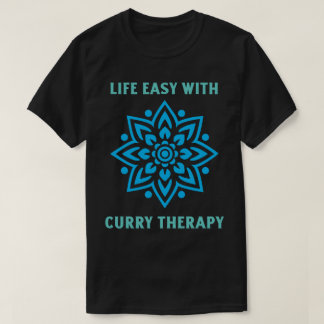 Leben leicht mit Curry-Therapie Curry-Liebhaber T-Shirt
