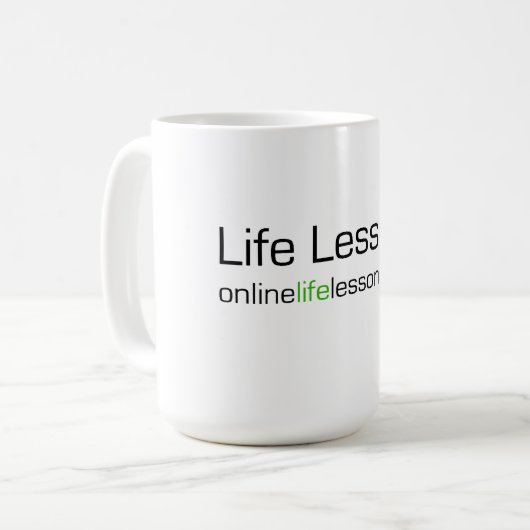 Leben-Lektions-Kaffee-Tasse Kaffeetasse (Vorderseite Links)