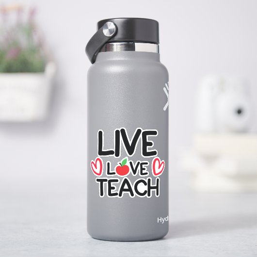 Leben, Liebe, unterrichten Aufkleber (HydroFlask)