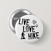 , Leben Liebe, Wanderung Button (Vorne & Hinten)