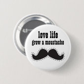 Leben-liebevoller Schnurrbart KNOPF Button (Vorne & Hinten)
