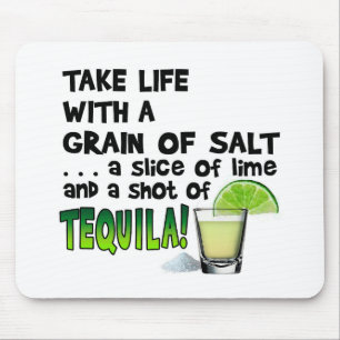 Leben, Limon, Salz, TEQUILA! Cocktail-Spaß Mousepad