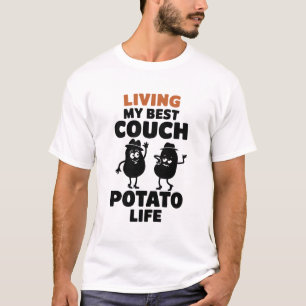 Leben mein bester Couch Potato Leben - T - Shirt b