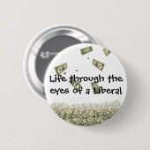 Leben mit den Augen eines Liberalen Button (Vorne & Hinten)