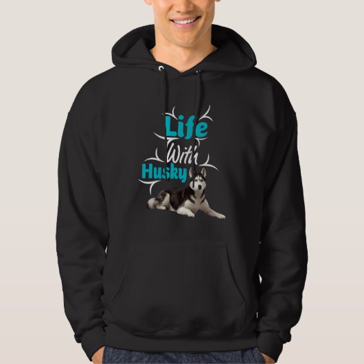 Leben mit Husky Hoodie (Vorderseite)