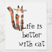 Leben mit Katze ist besser Weinetikett (Einzelnes Label)