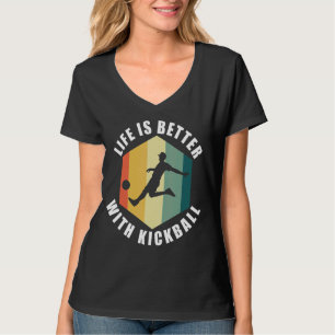 Leben mit Kickball Ironic Zitat Hobby Sport T-Shirt