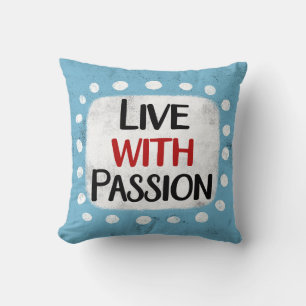 Leben mit Passionswirbelkissen Kissen