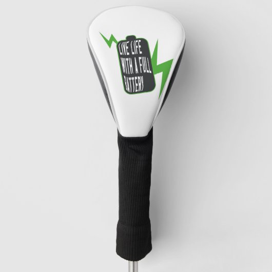 Leben mit voller Batterie Golf Headcover (Vorderseite)