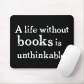 Leben ohne Bücher Mousepad (Mit Mouse)