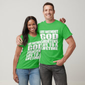 Leben ohne Gott T - Shirt (Unisex)