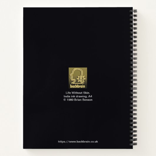 Leben ohne Haut von Brian Benson Notebook Notizblock (Rückseite)