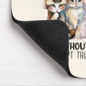 Leben ohne Katzen? Ich denke nicht so Mousepad (Ecke)