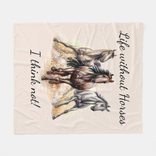 Leben ohne Pferde Ich denke nicht! Fun Quote Pferd Fleecedecke (Vorderseite (Horizontal))