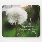 Leben ohne Träume. Dandelion Dreams Mousepad (Vorne)