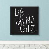 Leben ohne typografische Strg+z Leinwanddruck (Insitu (Holzboden))