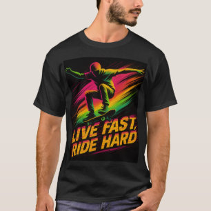 LEBEN SCHNELL, SCHNELL FAHREN T-Shirt