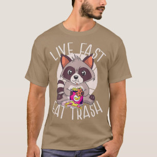LEBEN SCHNELLER ESSEN TRASH Funny Raccoon Eating J T-Shirt