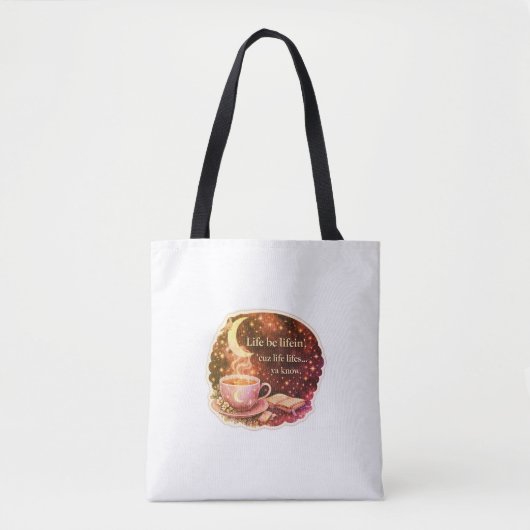 Leben sei Leben. V2. T-Shirt Tasche (Vorderseite)