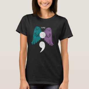 Leben Semicolon Wings Suizidbewusstsein Mentale He T-Shirt
