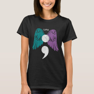 Leben Semikolon Flügel Bewusstsein psychische Gesu T-Shirt