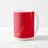 Leben Sie das Leben, das Sie Liebe Kaffee Tasse (VorderseiteRechts)